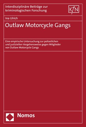 Buchcover Outlaw Motorcycle Gangs | Ina Ulrich | EAN 9783748933441 | ISBN 3-7489-3344-4 | ISBN 978-3-7489-3344-1