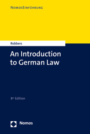 Buchcover An Introduction to German Law | Gerhard Robbers | EAN 9783748935902 | ISBN 3-7489-3590-0 | ISBN 978-3-7489-3590-2