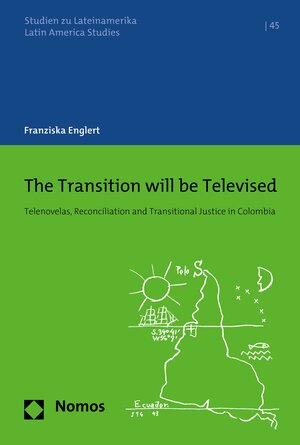 Buchcover The Transition will be Televised | Franziska Englert | EAN 9783748936596 | ISBN 3-7489-3659-1 | ISBN 978-3-7489-3659-6