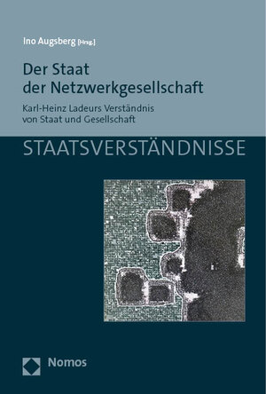 Buchcover Der Staat der Netzwerkgesellschaft  | EAN 9783748937821 | ISBN 3-7489-3782-2 | ISBN 978-3-7489-3782-1