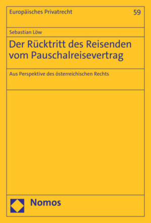 Buchcover Der Rücktritt des Reisenden vom Pauschalreisevertrag | Sebastian Löw | EAN 9783748938163 | ISBN 3-7489-3816-0 | ISBN 978-3-7489-3816-3