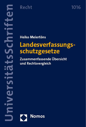 Buchcover Landesverfassungsschutzgesetze | Heiko Meiertöns | EAN 9783748942665 | ISBN 3-7489-4266-4 | ISBN 978-3-7489-4266-5