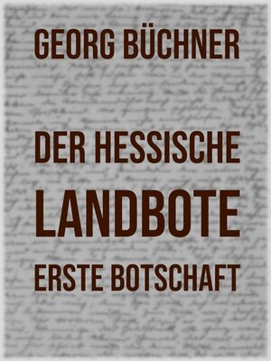 Buchcover Der Hessische Landbote | Georg Büchner | EAN 9783749409082 | ISBN 3-7494-0908-0 | ISBN 978-3-7494-0908-2