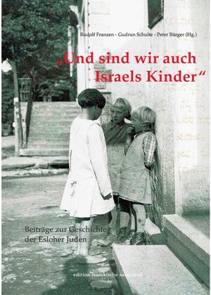 Buchcover Und sind wir auch Israels Kinder  | EAN 9783749414161 | ISBN 3-7494-1416-5 | ISBN 978-3-7494-1416-1