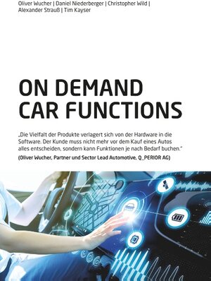 Buchcover On Demand Car Functions (ODCF) | Oliver Wucher | EAN 9783749428113 | ISBN 3-7494-2811-5 | ISBN 978-3-7494-2811-3
