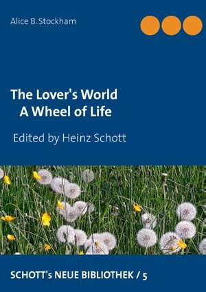 Buchcover The Lover's World | Alice B. Stockham | EAN 9783749432271 | ISBN 3-7494-3227-9 | ISBN 978-3-7494-3227-1
