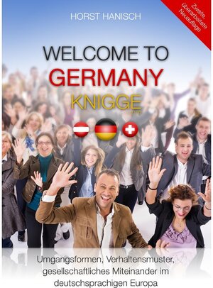 Buchcover Welcome to Germany-Knigge 2100 | Horst Hanisch | EAN 9783749441891 | ISBN 3-7494-4189-8 | ISBN 978-3-7494-4189-1