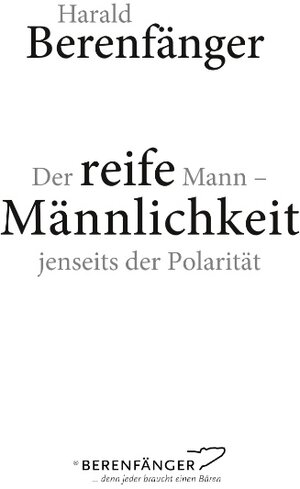 Buchcover Der reife Mann | Harald Berenfänger | EAN 9783749448586 | ISBN 3-7494-4858-2 | ISBN 978-3-7494-4858-6