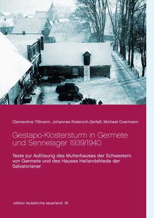 Buchcover Gestapo-Klostersturm in Germete und Sennelager 1939/1940 | Clementine Tillmann | EAN 9783749453078 | ISBN 3-7494-5307-1 | ISBN 978-3-7494-5307-8