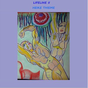 Buchcover Lifeline Band 5 | Heike Thieme | EAN 9783749463114 | ISBN 3-7494-6311-5 | ISBN 978-3-7494-6311-4