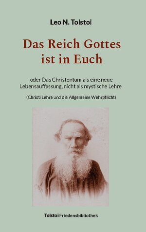 Buchcover Das Reich Gottes ist in Euch | Leo N. Tolstoi | EAN 9783749465392 | ISBN 3-7494-6539-8 | ISBN 978-3-7494-6539-2