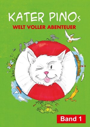 Buchcover Kater Pinos Welt voller Abenteuer Band 1 | Karin Gähler | EAN 9783749470143 | ISBN 3-7494-7014-6 | ISBN 978-3-7494-7014-3