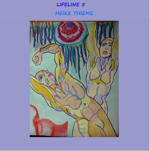 Buchcover Lifeline Band 5 | Heike Thieme | EAN 9783749470808 | ISBN 3-7494-7080-4 | ISBN 978-3-7494-7080-8