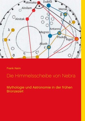 Buchcover Die Himmelsscheibe von Nebra | Frank Keim | EAN 9783749479719 | ISBN 3-7494-7971-2 | ISBN 978-3-7494-7971-9