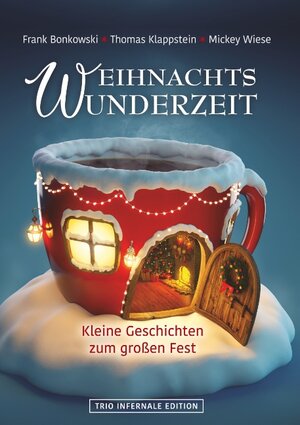 Buchcover Weihnachtswunderzeit | Frank Bonkowski | EAN 9783749483372 | ISBN 3-7494-8337-X | ISBN 978-3-7494-8337-2