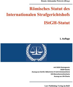 Buchcover Römisches Statut des Internationalen Strafgerichtshofs (IStGH-Statut)  | EAN 9783749494194 | ISBN 3-7494-9419-3 | ISBN 978-3-7494-9419-4