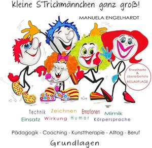 Buchcover Kleine Strichmännchen ganz groß! | Manuela Engelhardt | EAN 9783749497362 | ISBN 3-7494-9736-2 | ISBN 978-3-7494-9736-2