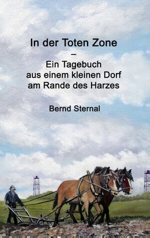 Buchcover In der Toten Zone | Bernd Sternal | EAN 9783749497485 | ISBN 3-7494-9748-6 | ISBN 978-3-7494-9748-5