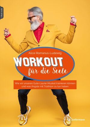 Buchcover Workout für die Seele | Alice Romanus-Ludewig | EAN 9783749501595 | ISBN 3-7495-0159-9 | ISBN 978-3-7495-0159-5