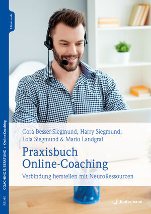 Buchcover Praxisbuch Online-Coaching | Cora Besser-Siegmund | EAN 9783749501984 | ISBN 3-7495-0198-X | ISBN 978-3-7495-0198-4