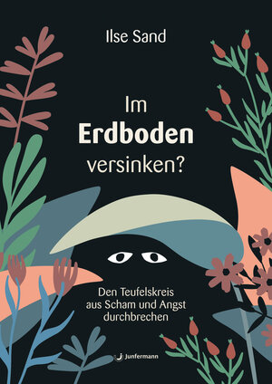 Buchcover Im Erdboden versinken? | Ilse Sand | EAN 9783749504244 | ISBN 3-7495-0424-5 | ISBN 978-3-7495-0424-4