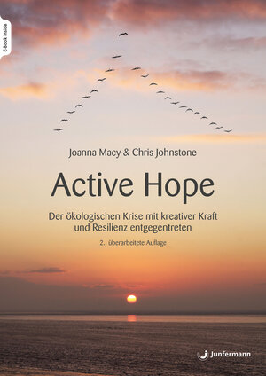 Buchcover Active Hope | Joanna Macy | EAN 9783749505111 | ISBN 3-7495-0511-X | ISBN 978-3-7495-0511-1