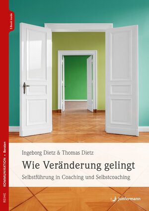 Buchcover Wie Veränderung gelingt | Ingeborg Dietz | EAN 9783749505746 | ISBN 3-7495-0574-8 | ISBN 978-3-7495-0574-6