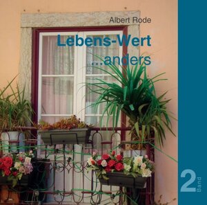 Buchcover Lebens-Wert ... anders | Albert Rode | EAN 9783749733804 | ISBN 3-7497-3380-5 | ISBN 978-3-7497-3380-4
