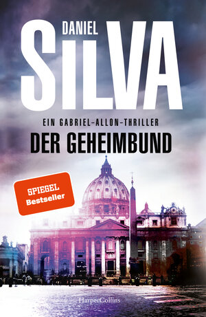Buchcover Der Geheimbund | Daniel Silva | EAN 9783749901593 | ISBN 3-7499-0159-7 | ISBN 978-3-7499-0159-3