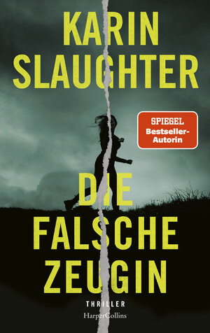 Buchcover Die falsche Zeugin | Karin Slaughter | EAN 9783749902194 | ISBN 3-7499-0219-4 | ISBN 978-3-7499-0219-4