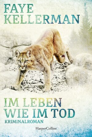 Buchcover Im Leben wie im Tod | Faye Kellerman | EAN 9783749902576 | ISBN 3-7499-0257-7 | ISBN 978-3-7499-0257-6