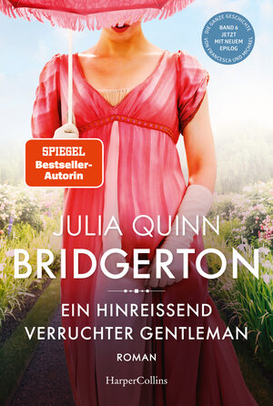 Buchcover Bridgerton - Ein hinreißend verruchter Gentleman | Julia Quinn | EAN 9783749904037 | ISBN 3-7499-0403-0 | ISBN 978-3-7499-0403-7