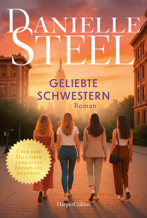 Buchcover Geliebte Schwestern | Danielle Steel | EAN 9783749909087 | ISBN 3-7499-0908-3 | ISBN 978-3-7499-0908-7