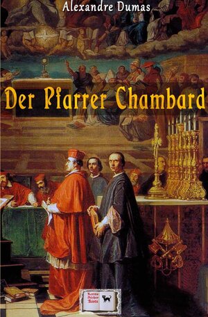Buchcover Der Pfarrer Chambard | Alexandre Dumas | EAN 9783750250956 | ISBN 3-7502-5095-2 | ISBN 978-3-7502-5095-6