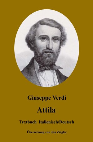 Buchcover Attila: Italienisch/Deutsch | Giuseppe Verdi | EAN 9783750253742 | ISBN 3-7502-5374-9 | ISBN 978-3-7502-5374-2