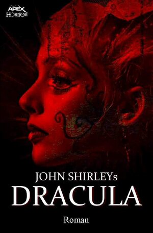 Buchcover JOHN SHIRLEYS DRACULA | John Shirley | EAN 9783750263383 | ISBN 3-7502-6338-8 | ISBN 978-3-7502-6338-3