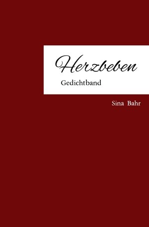 Buchcover Herzbeben | Sina Bahr | EAN 9783750268302 | ISBN 3-7502-6830-4 | ISBN 978-3-7502-6830-2