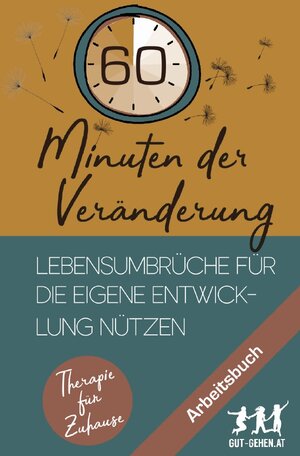 Buchcover Therapie für Zuhause / 60 Minuten der Veränderung | Robert Riedl | EAN 9783750271524 | ISBN 3-7502-7152-6 | ISBN 978-3-7502-7152-4