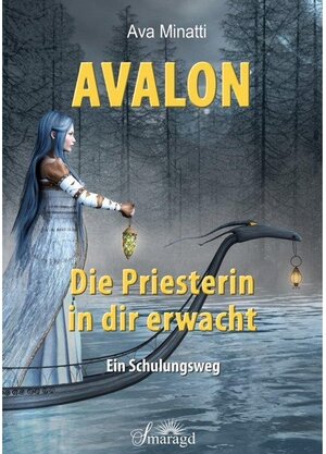 Buchcover Avalon - Die Priesterin in dir erwacht | Ava Minatti | EAN 9783750271562 | ISBN 3-7502-7156-9 | ISBN 978-3-7502-7156-2