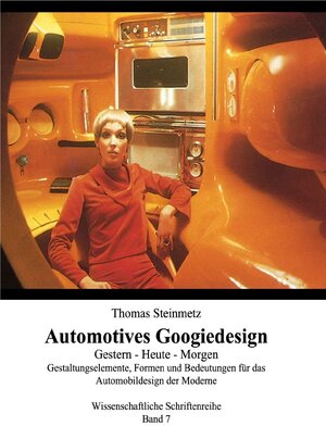 Buchcover Design der 70er/60er/50er Jahre/Googiedesign: Gestern – Heute – Morgen | Dr. Thomas Steinmetz | EAN 9783750271890 | ISBN 3-7502-7189-5 | ISBN 978-3-7502-7189-0