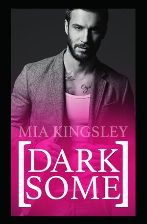 Buchcover Darksome | Mia Kingsley | EAN 9783750271920 | ISBN 3-7502-7192-5 | ISBN 978-3-7502-7192-0