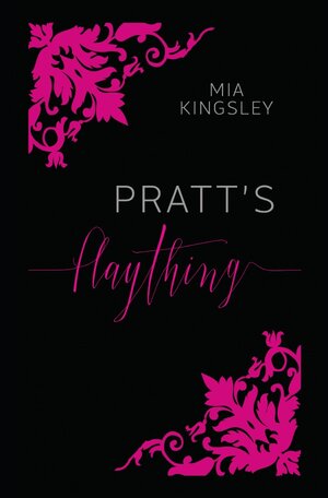 Buchcover Pratt's Plaything | Mia Kingsley | EAN 9783750272989 | ISBN 3-7502-7298-0 | ISBN 978-3-7502-7298-9