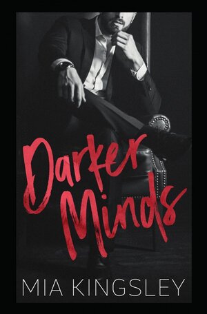 Buchcover Darker Minds | Mia Kingsley | EAN 9783750274655 | ISBN 3-7502-7465-7 | ISBN 978-3-7502-7465-5