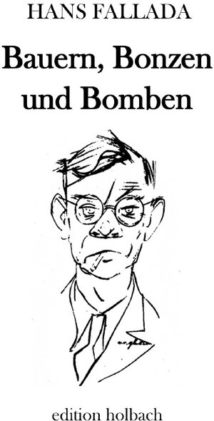 Buchcover Bauern, Bonzen und Bomben | Hans Fallada | EAN 9783750275089 | ISBN 3-7502-7508-4 | ISBN 978-3-7502-7508-9