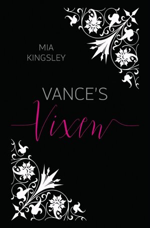 Buchcover Vance's Vixen | Mia Kingsley | EAN 9783750275447 | ISBN 3-7502-7544-0 | ISBN 978-3-7502-7544-7