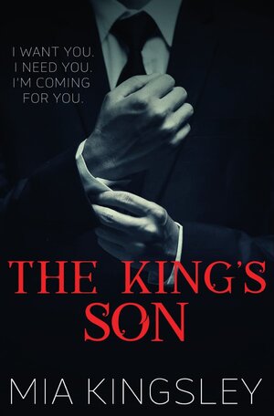 Buchcover The King's Son (The Twisted Kingdom 6) | Mia Kingsley | EAN 9783750275492 | ISBN 3-7502-7549-1 | ISBN 978-3-7502-7549-2