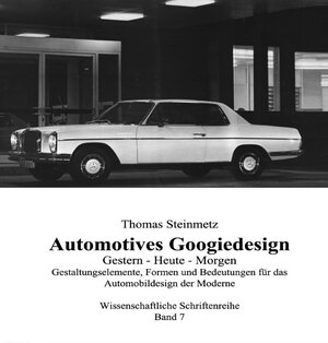 Buchcover Automobildesign / Design | Dr. Thomas Steinmetz | EAN 9783750281943 | ISBN 3-7502-8194-7 | ISBN 978-3-7502-8194-3