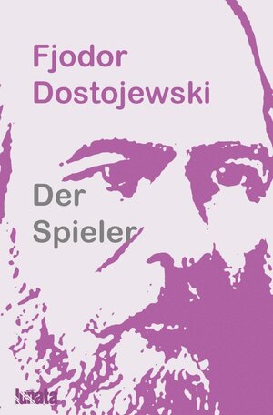 Buchcover Der Spieler | Fjodor Dostojewski | EAN 9783750295773 | ISBN 3-7502-9577-8 | ISBN 978-3-7502-9577-3