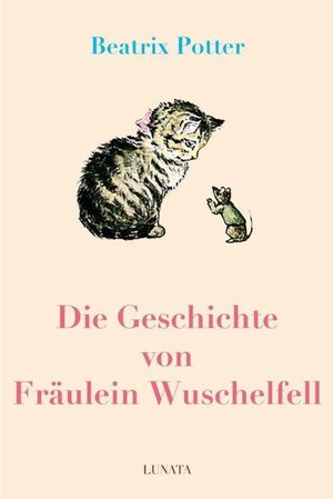 Buchcover Die Geschichte von Fräulein Wuschelfell | Beatrix Potter | EAN 9783750297654 | ISBN 3-7502-9765-7 | ISBN 978-3-7502-9765-4