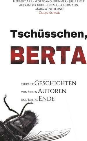 Buchcover Tschüsschen Berta | Herbert Arp | EAN 9783750400436 | ISBN 3-7504-0043-1 | ISBN 978-3-7504-0043-6